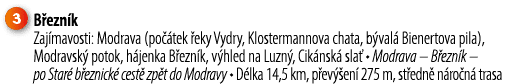 ￼ B ezn k Zaj mavosti: Modrava (po tek  eky Vydry, Klostermannova chata, b val  Bienertova pila), Modravsk  potok, h...