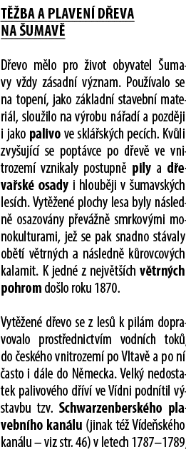 T ba a plaven  d eva na  umav  D evo m lo pro  ivot obyvatel  umavy v dy z sadn  v znam. Pou  valo se na topen , jak...